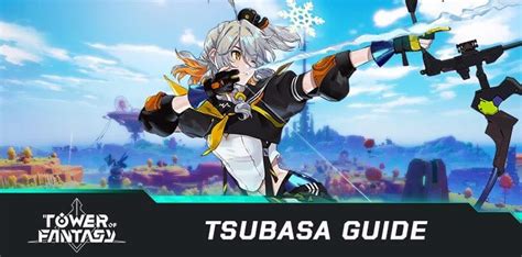 tsubasa tower of fantasy|Tower of Fantasy Tsubasa build and Matrices